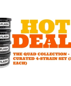 THE QUAD COLLECTION - CURATED 4-STRAIN SET (3.5G EACH)Easy to grind,Great for joints & infusions